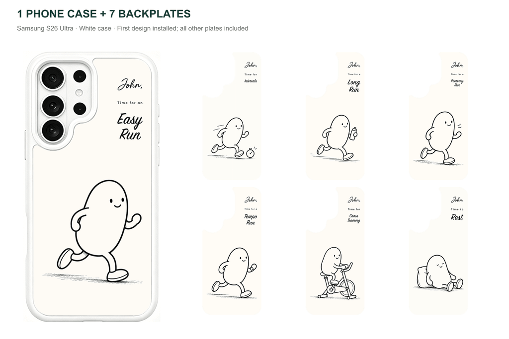 Running Days Personalized — 7 Backplates + 1 Phone Case — Samsung S26 Ultra White case with all 7 backplates