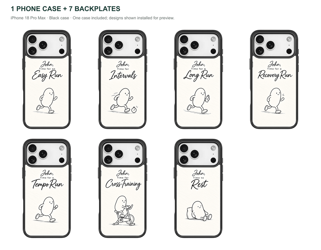 Running Days Personalized — 7 Backplates + 1 Phone Case — iPhone 18 Pro Max Black case — all designs shown installed; one case included