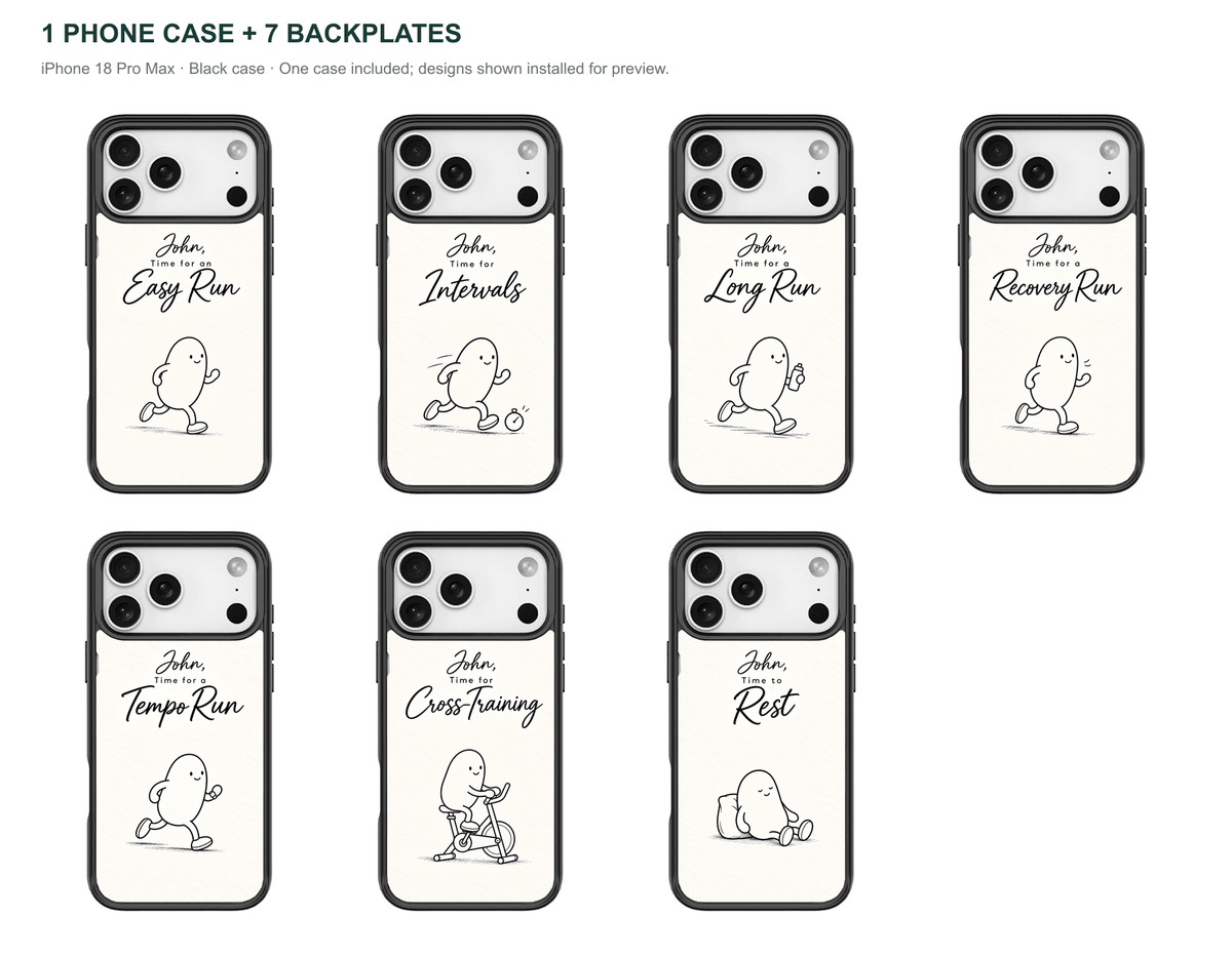 Running Days Personalized — 7 Backplates + 1 Phone Case — iPhone 18 Pro Max Black case — all designs shown installed; one case included