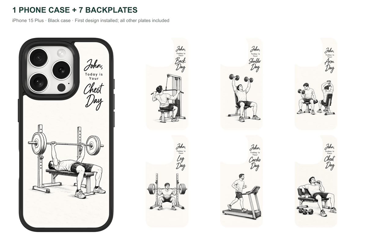 Training Days Personalized — 7 Backplates + 1 Phone Case — iPhone 15 Plus Black case with all 7 backplates