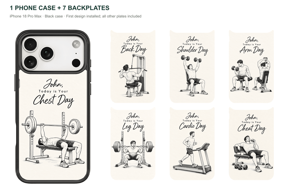 Training Days Personalized — 7 Backplates + 1 Phone Case — iPhone 18 Pro Max Black case with all 7 backplates