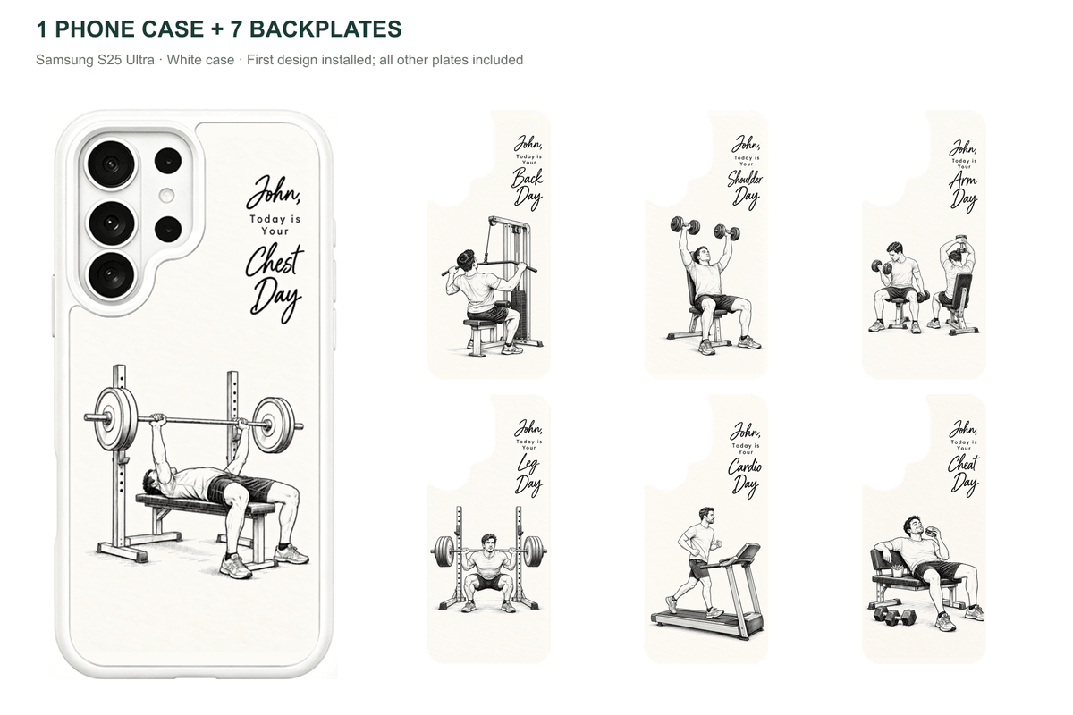 Training Days Personalized — 7 Backplates + 1 Phone Case — Samsung S25 Ultra White case with all 7 backplates
