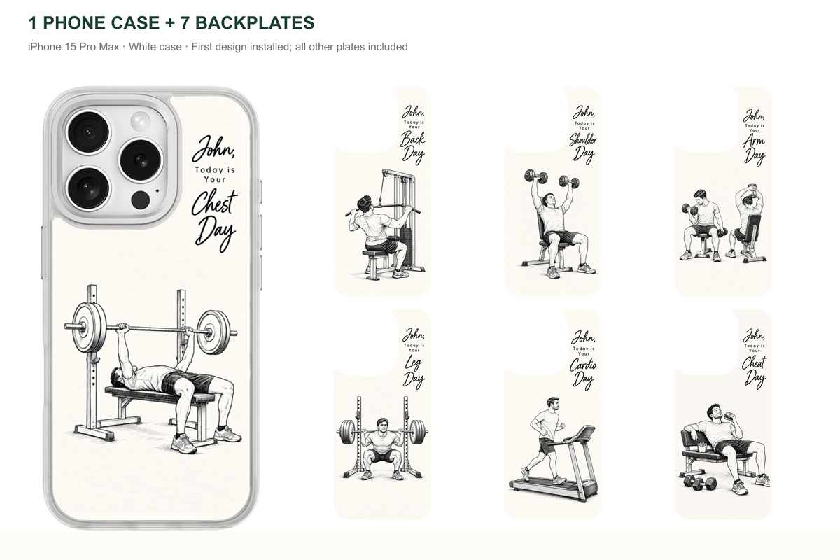 Training Days Personalized — 7 Backplates + 1 Phone Case — iPhone 15 Pro Max White case with all 7 backplates